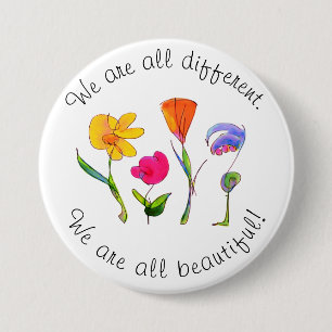 We Are All Different & Beautiful Diversity Floral 7.5 Cm Round Badge
