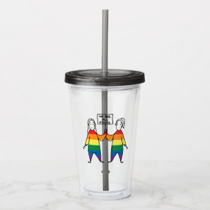 We Are All Equal Acrylic Tumbler