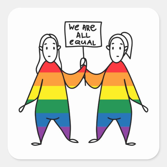 We Are All Equal Square Sticker (Front)