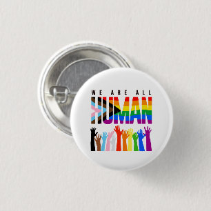 We are all human 3 cm round badge