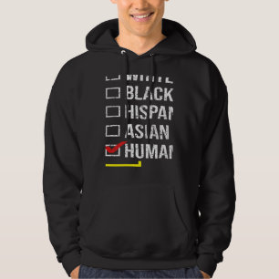 We Are All HUMAN Black History Month Black Pride D Hoodie