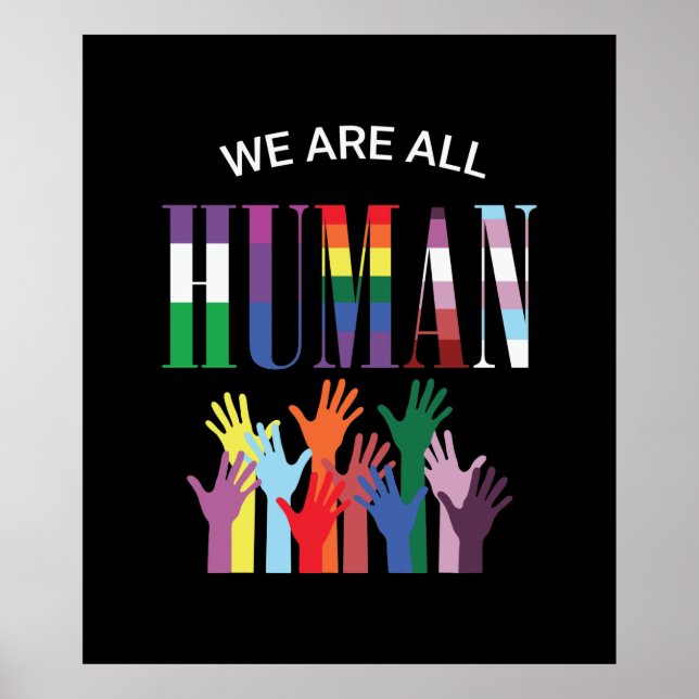 We Are All Human Colourful Hands  Poster (Front)