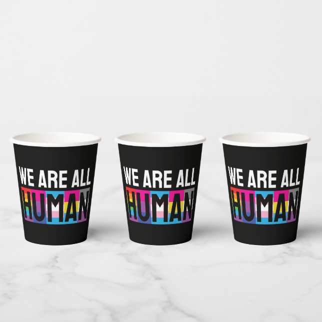 We Are All Human LGBTQIA+ Paper Cups (Multi)
