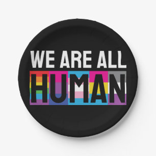We Are All Human LGBTQIA+ Paper Plate
