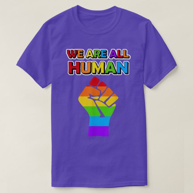 We Are All Human Pride Ally Rainbow LGBT Flag Gay  T-Shirt (Design Front)