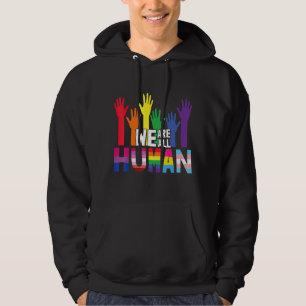 We Are All Human Rainbow Heart Flag Lgbt For Pride Hoodie