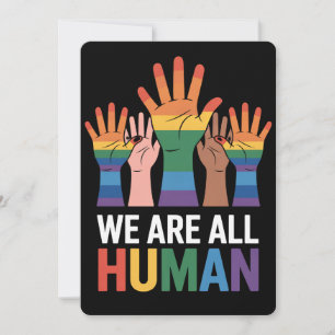 We Are All Human Rainbow LGBTQ Pride Raising Hands Invitation