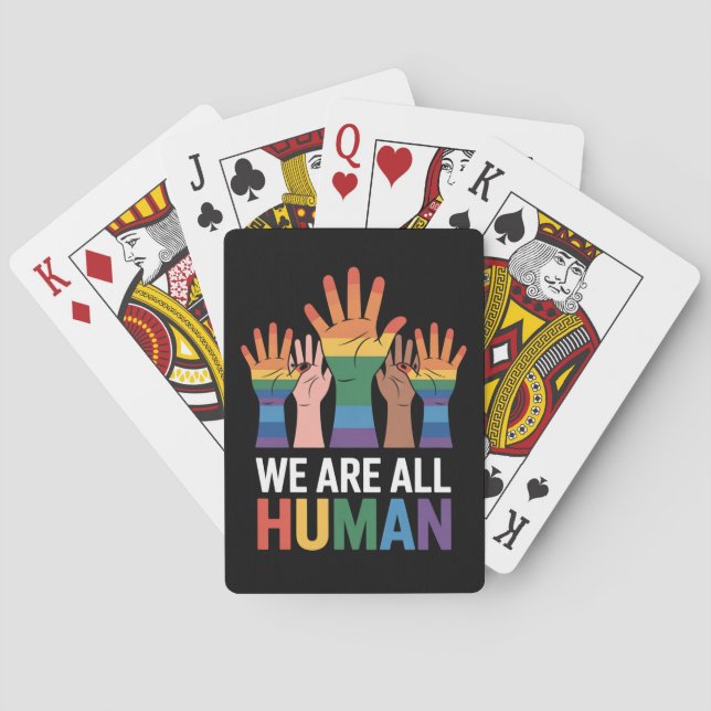 We Are All Human Rainbow LGBTQ Pride Raising Hands Playing Cards (Back)
