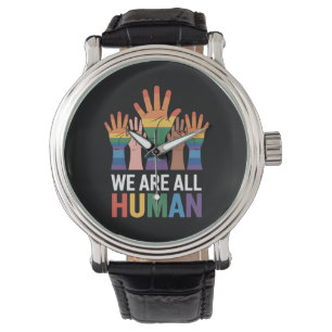 We Are All Human Rainbow LGBTQ Pride Raising Hands Watch