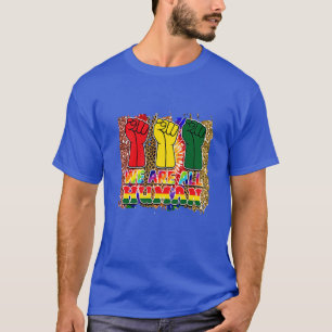 we are all human T-Shirt