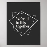 We Are All in This Together Equality Quote