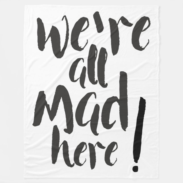 We are all mad here - black fleece blanket (Front)