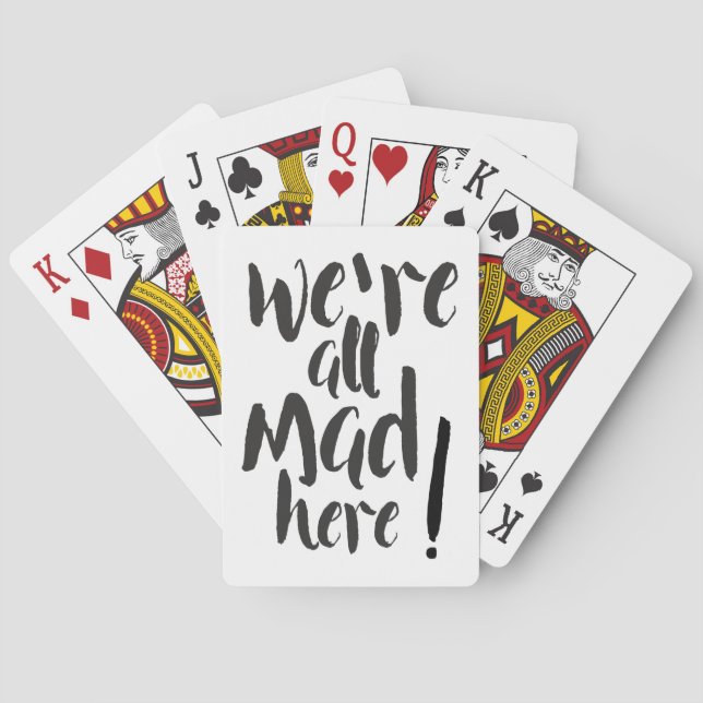 We are all mad here - black playing cards (Back)