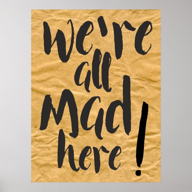 We are all mad here - black poster (Front)