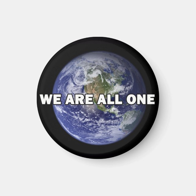 We Are All One 027 Magnet (Front)
