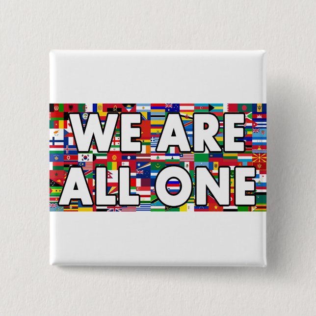 We Are All One 15 Cm Square Badge (Front)
