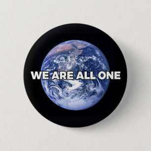 We Are All One 6 Cm Round Badge