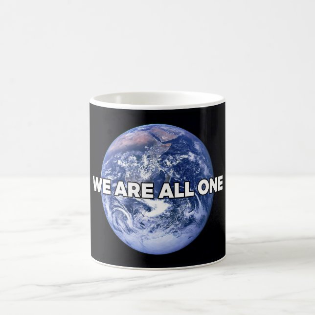 We Are All One Coffee Mug (Center)