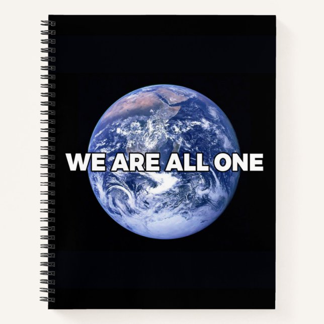 We Are All One Notebook (Front)