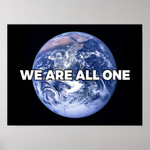 We Are All One Poster