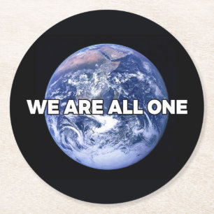 We Are All One Round Paper Coaster