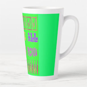 We are all Robots colour green with message words Latte Mug