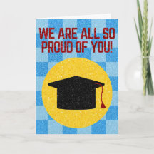 We Are All So Proud Glitter Graduation