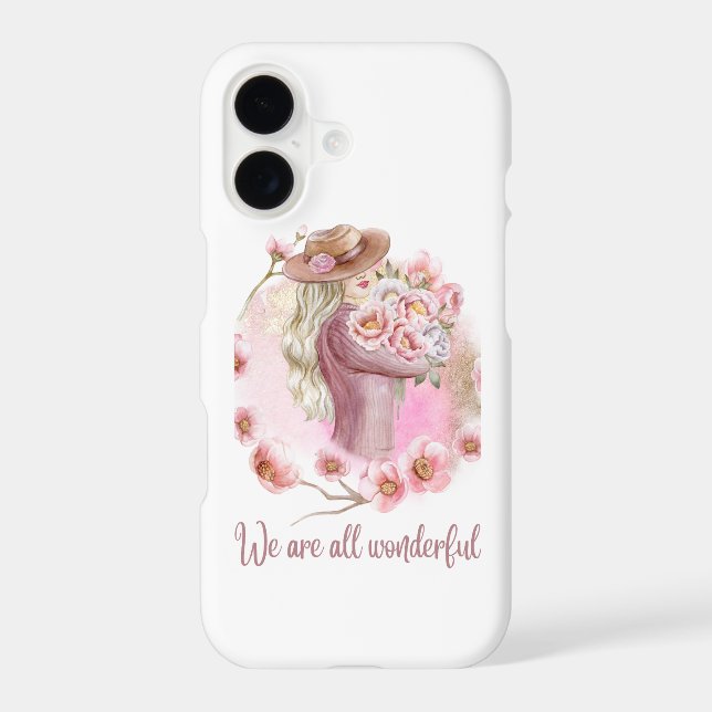 We Are All Wonderful Phone Case  (Back)
