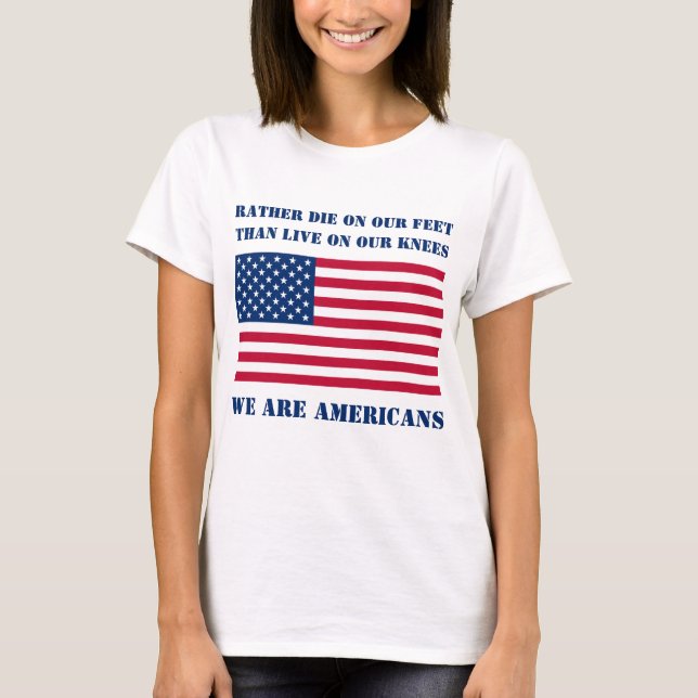 We are Americans (light) T-Shirt (Front)