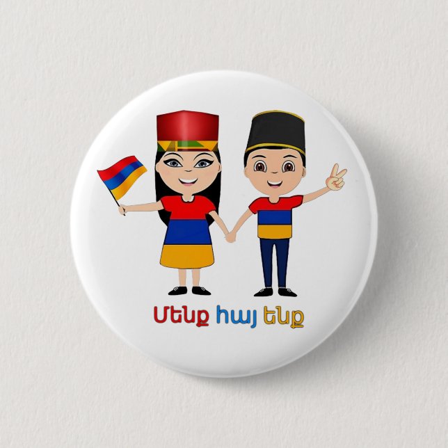 We are Armenian 6 Cm Round Badge (Front)