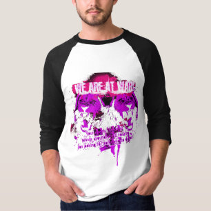 We Are At War T-Shirt