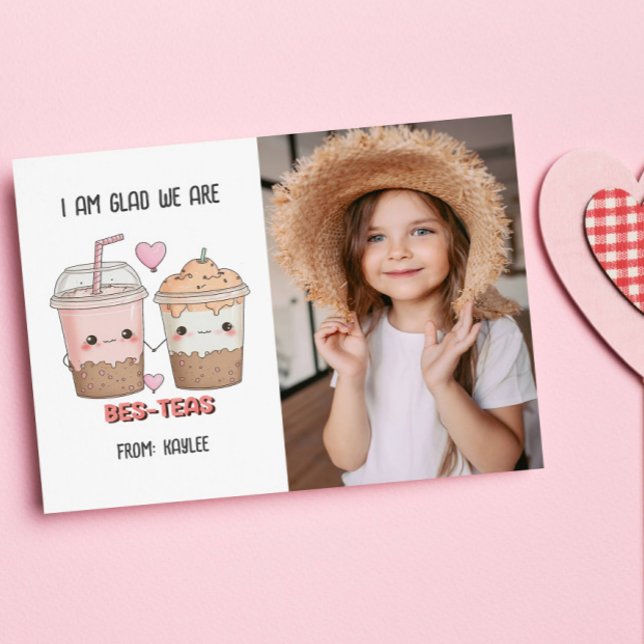 We Are Bes-teas KID Valentines Day Classroom PHOTO Card (BUBBLE TEA BES TEAS PHOTO VALENTINE CARD FOR KIDS SCHOOL CARD EXCHANGE)