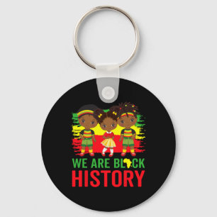 We Are Black History Month Kente Afro African Blac Key Ring