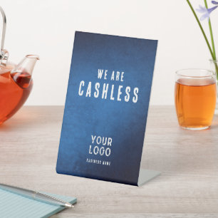 We are Cashless - Blue Grunge Gradient Pedestal Sign