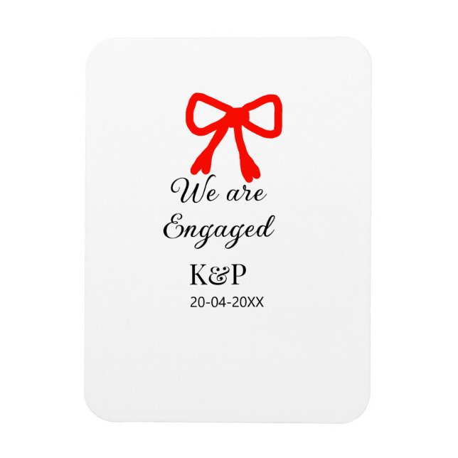 We are engaged add name letter red bow modern text magnet (Vertical)