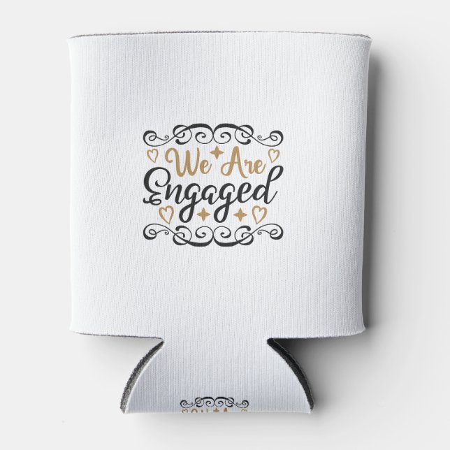 We are engaged can cooler (Front)