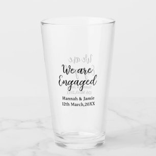 We are Engaged couple name date calligraphystylish Glass