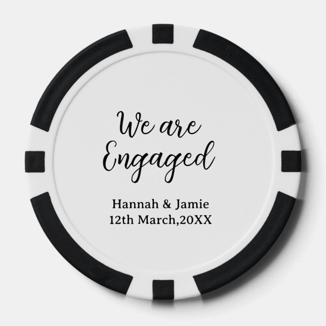 We are Engaged couple name date calligraphystylish Poker Chips (Front)