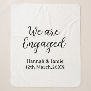 We are Engaged couple name date calligraphystylish Sherpa Blanket