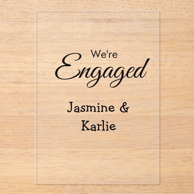 We are engaged couple name romantic stylish simple acrylic invitations (Front)