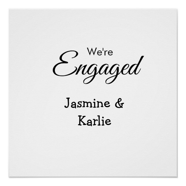 We are engaged couple name romantic stylish simple poster (Front)