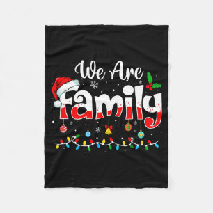 We Are Family 2025 Christmas Pajama Funny Matching Fleece Blanket