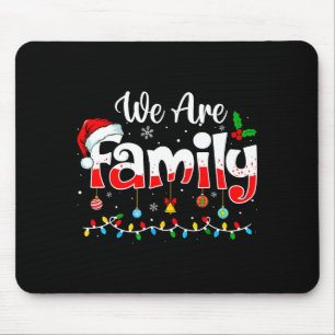 We Are Family 2025 Christmas Pajama Funny Matching Mouse Pad