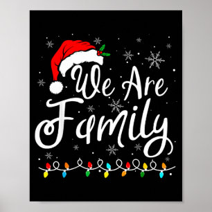 We Are Family 2025 Christmas Pajama Funny Matching Poster
