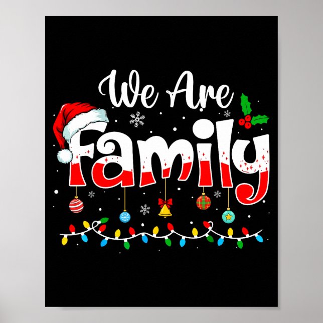 We Are Family 2025 Christmas Pajama Funny Matching Poster (Front)