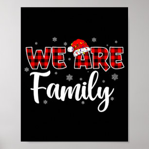 We Are Family 2025 Christmas Pajama Funny Matching Poster