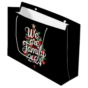 We Are Family Christmas 2024 Matching Pajama  Large Gift Bag