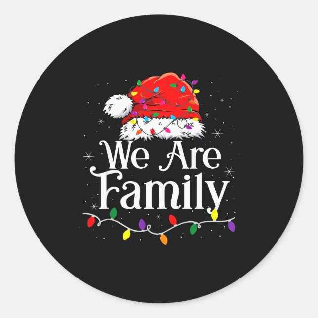 We Are Family Christmas Pajamas Funny Matching Xma Classic Round Sticker (Front)