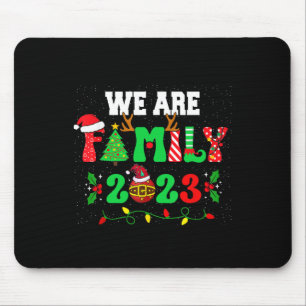 We Are Family Christmas Pyjamas Fun Matching Xmas Mouse Pad