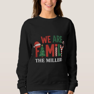 We Are Family Personalised Christmas Family Couple Sweatshirt